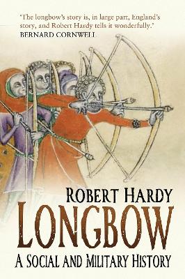 Longbow: A Social and Military History book