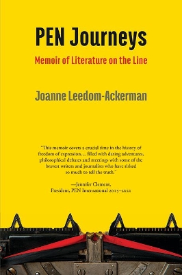 PEN Journeys: Memoir of Literature on the Line book