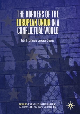 The Borders of the European Union in a Conflictual World: Interdisciplinary European Studies book