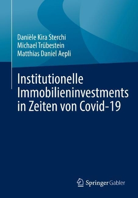 Institutionelle Immobilieninvestments in Zeiten von Covid-19 book