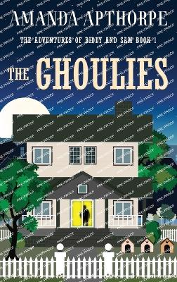 The Ghoulies by Amanda Apthorpe