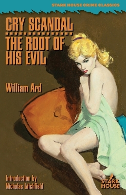 Cry Scandal / The Root of His Evil book