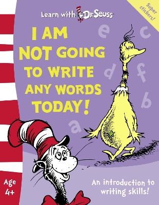 I Am Not Going To Write Any Words Today! book