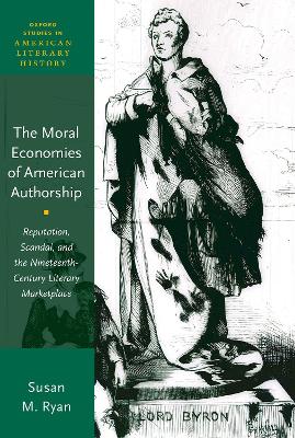 Moral Economies of American Authorship book