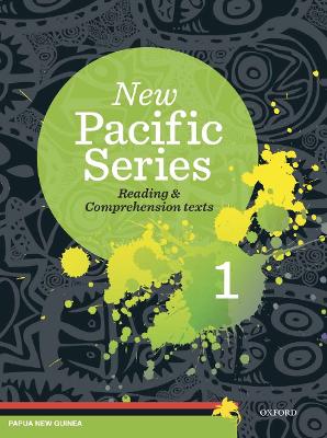 New Pacific Series: Reading & Comprehension Texts 1 for Papua New Guinea book
