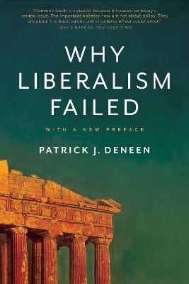 Why Liberalism Failed book