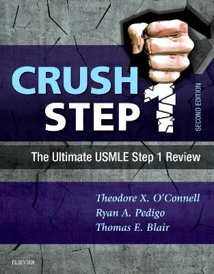 Crush Step 1: Crush Step 1 E-Book by Theodore X. O'Connell