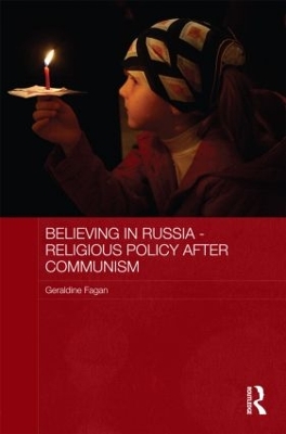 Believing in Russia - Religious Policy after Communism book