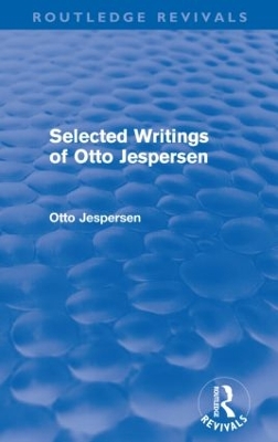 Selected Writings of Otto Jespersen book