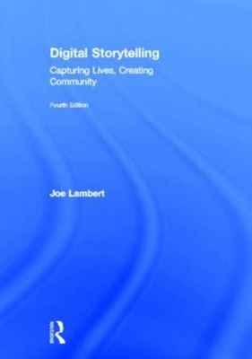 Digital Storytelling by Joe Lambert