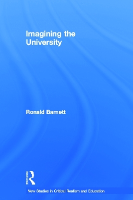 Imagining the University by Ronald Barnett