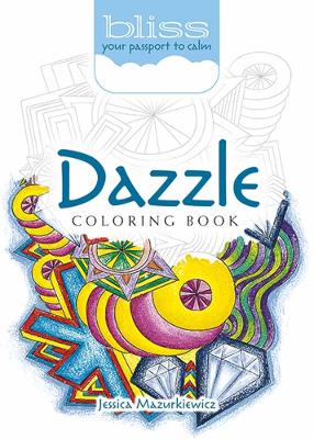 BLISS Dazzle Coloring Book book