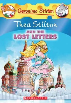 Thea Stilton: #21 Thea Stilton and the Lost Letters book