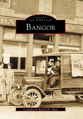 Bangor by Richard R Shaw