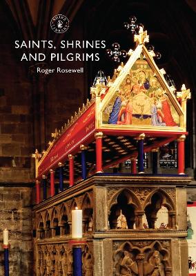 Saints, Shrines and Pilgrims book