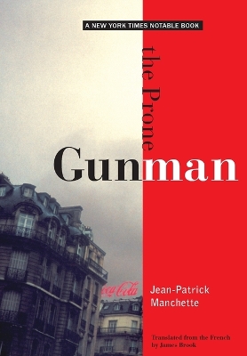 The Prone Gunman by Jean-Patrick Manchette