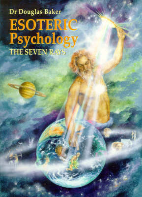Esoteric Psychology of the Seven Rays book