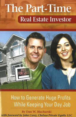 Part-Time Real Estate Investor book