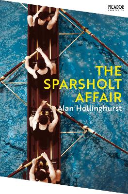 The The Sparsholt Affair by Alan Hollinghurst