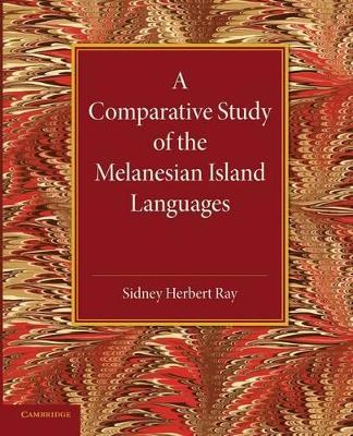 Comparative Study of the Melanesian Island Languages book