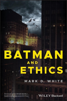 Batman and Ethics book