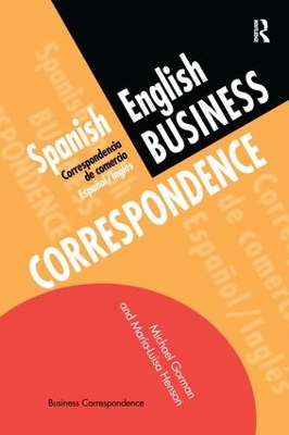 Spanish/English Business Correspondence by Michael Gorman