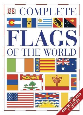 Complete Flags of the World by DK