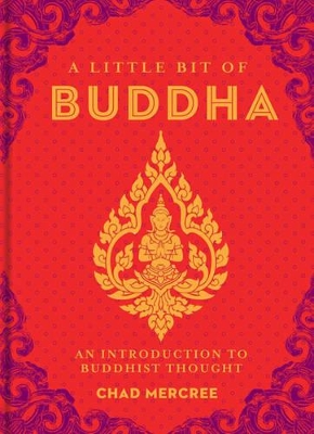 A Little Bit of Buddha by Mr Chad Mercree