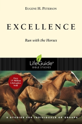 Excellence: Run with the Horses book