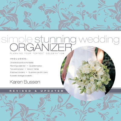 Simply Stunning Wedding Organizer (2nd Edition) book