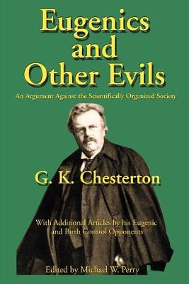 Eugenics and Other Evils book