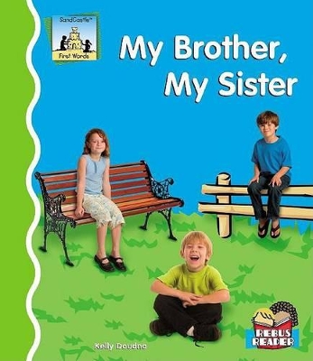 My Brother, My Sister by Kelly Doudna