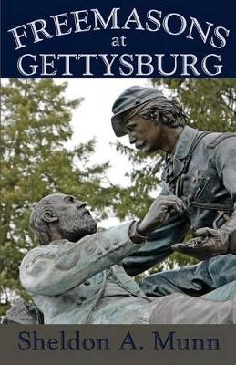 Freemasons at Gettysburg book