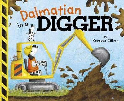 Dalmatian in a Digger by Rebecca Elliott