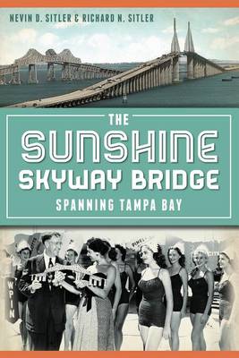 Sunshine Skyway Bridge book