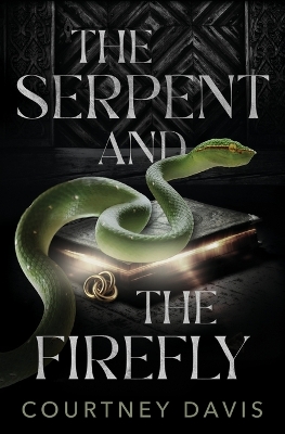 The Serpent and the Firefly book