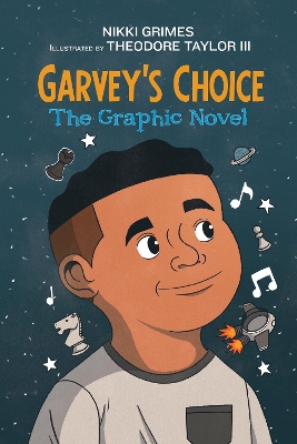 Garvey's Choice: The Graphic Novel book