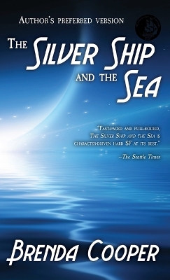 Silver Ship and the Sea book