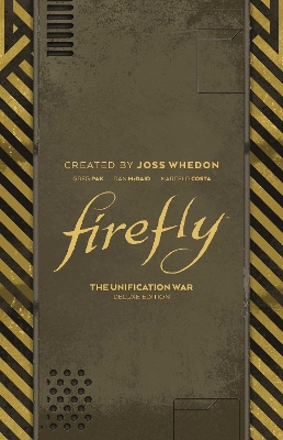 Firefly: The Unification War Deluxe Edition book