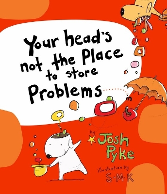 Your head's not the place to store Problems book