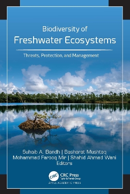 Biodiversity of Freshwater Ecosystems: Threats, Protection, and Management book