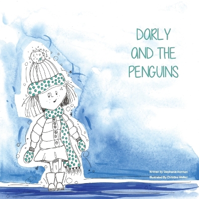 Darly and the Penguins by Stephanie Horman