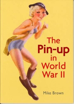 Pin-Up in World War II book
