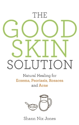 Good Skin Solution book