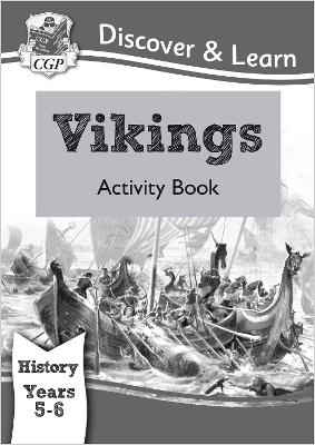 KS2 Discover & Learn: History - Vikings Activity Book, Year 5 & 6 book