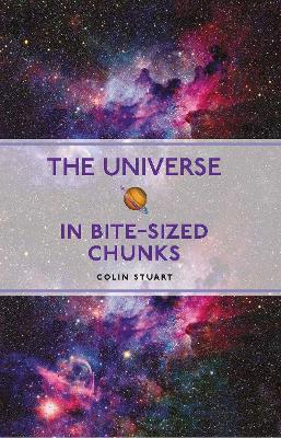 The Universe in Bite-sized Chunks book