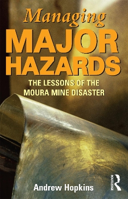 Managing Major Hazards book