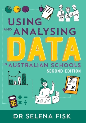 Using and Analysing Data in Australian Schools book