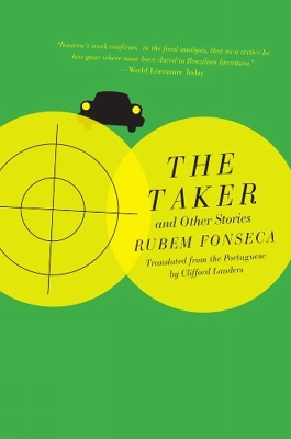 Taker And Other Stories by Rubem Fonseca