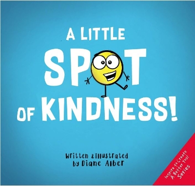 A Little Spot of Kindness book